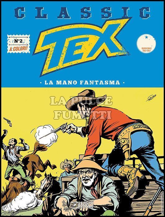 TEX CLASSIC #     2: LA MANO FANTASMA
